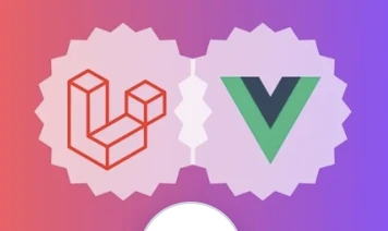 Laravel, Vue & Inertia 全栈网页开发